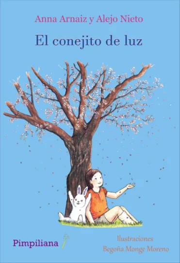 Cover of The light-rabbit, by Anna Arnaiz and Alejo Nieto, illustrated by Begoña Monge Moreno