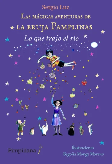 Portada del libro Lo que trajo el río, libro 5 de la colección Las mágicas aventuras de la bruja Pamplinas, de Sergio Luz