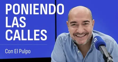 "El Pulpo" en "Poniendo las calles", COPE
