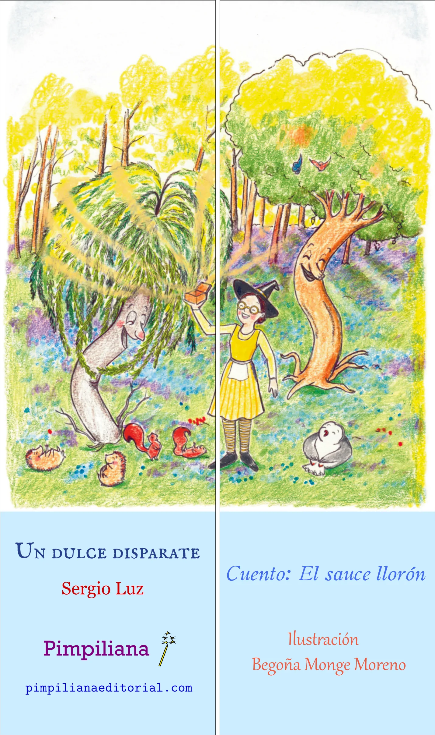 Marcapáginas puzzle de dos piezas: Un dulce disparate 16D1. Bruja, Luf, Elbor, sauce llorón y animalitos riéndose